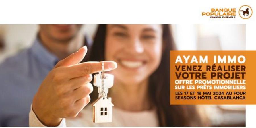 Le groupe BCP lance sa nouvelle édition d'AYAM IMMO, son salon régional dédié à l'immobilier de standing