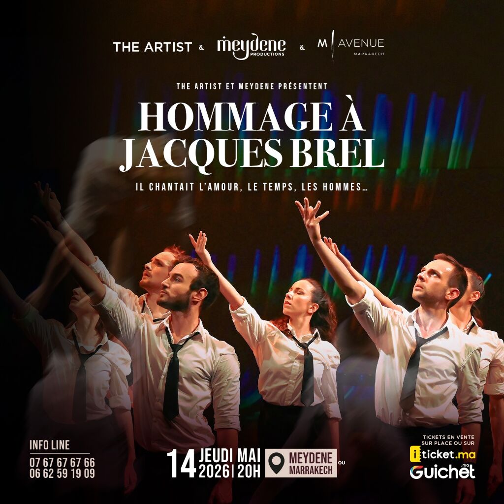 Hommage à Jacques Brel : Grand Spectacle au Meydene Marrakech