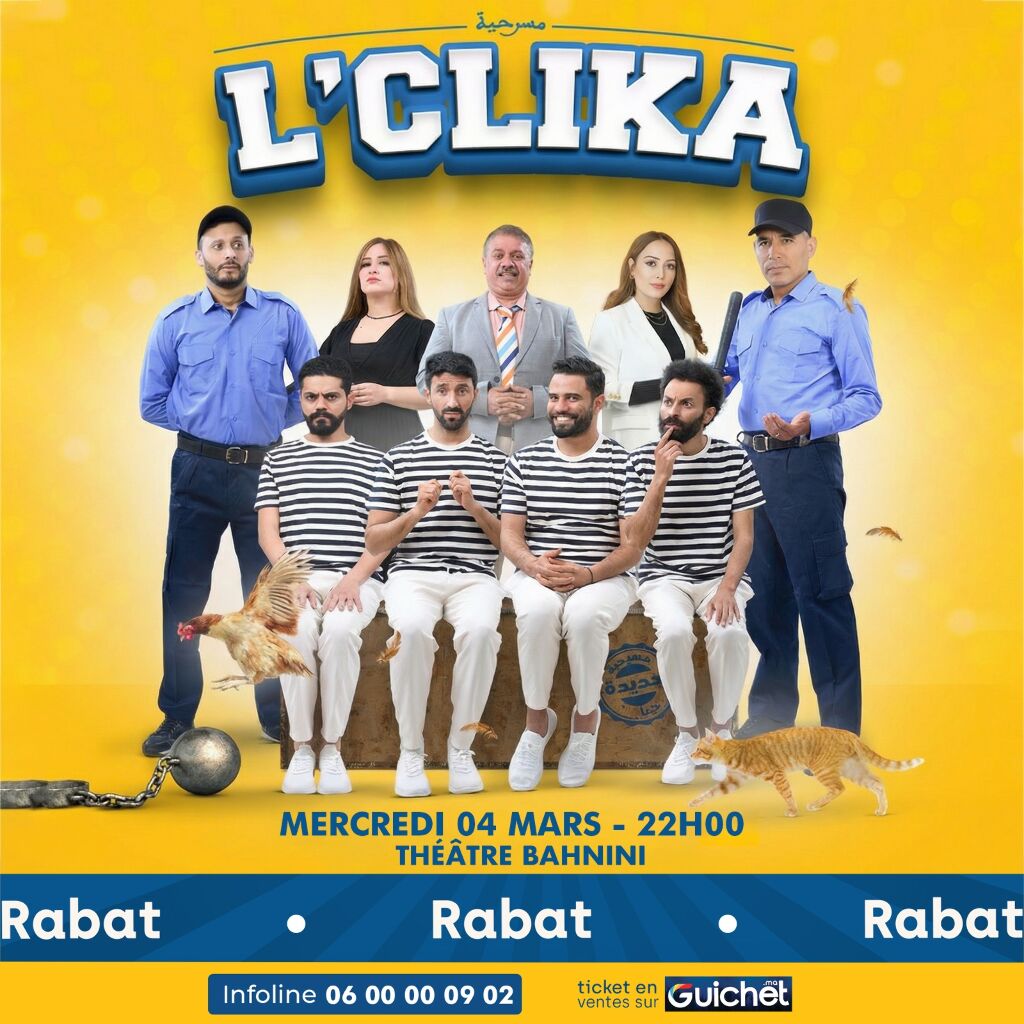 "L'Clika" débarque à Rabat