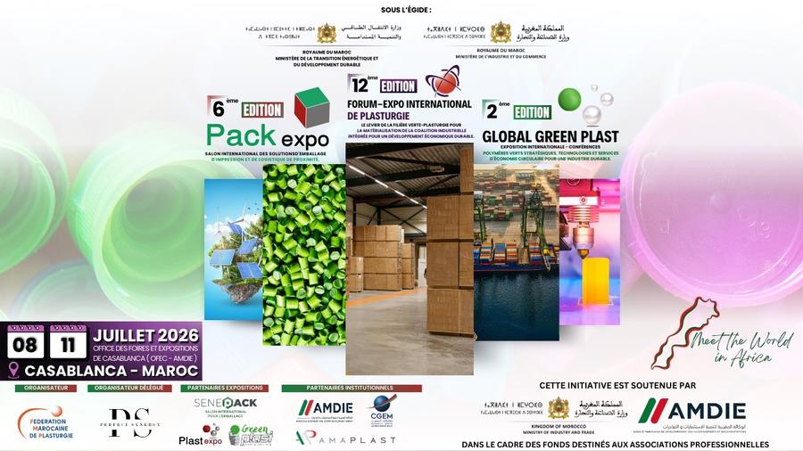 Casablanca au cœur de l’innovation avec FEIP 2026, PACK EXPO et Global Green Plast
