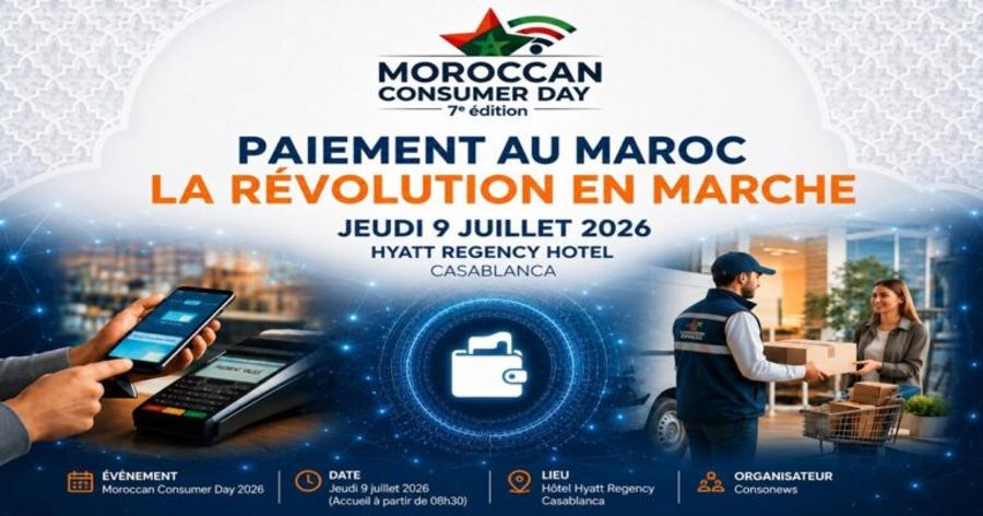 E-paiement au Maroc : le Moroccan Consumer Day 2026 trace la feuille de route de la transformation digitale