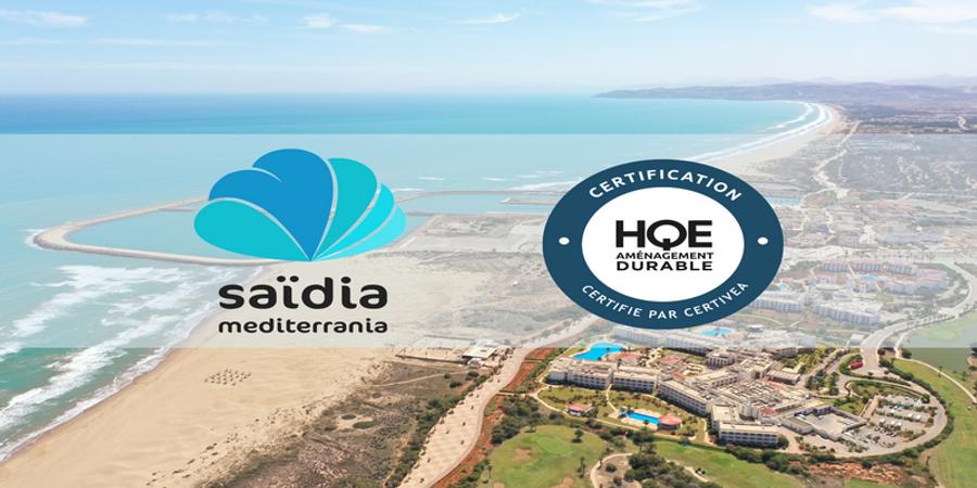 Saïdia Mediterrania devient le premier projet africain certifié HQE™ Aménagement Durable
