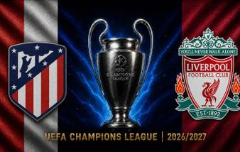 قمة مثيرة بين ليفربول وأتلتيكو مدريد في دوري الأبطال