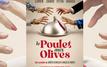 « Le Poulet aux Olives » poursuit son succès au Maroc avec une date à Rabat