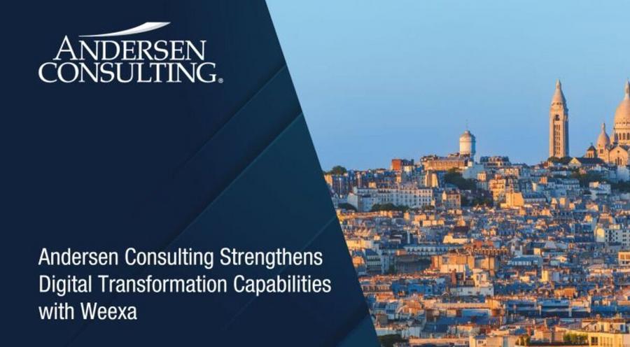 Andersen consulting strengthens digital transformation capabilities with Weexa