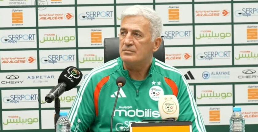 كأس العالم 2026 .. بيتكوفيتش يكشف قائمة المنتخب الجزائري