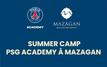 Mazagan et la PSG Academy lancent un Summer Camp premium pour les jeunes footballeurs