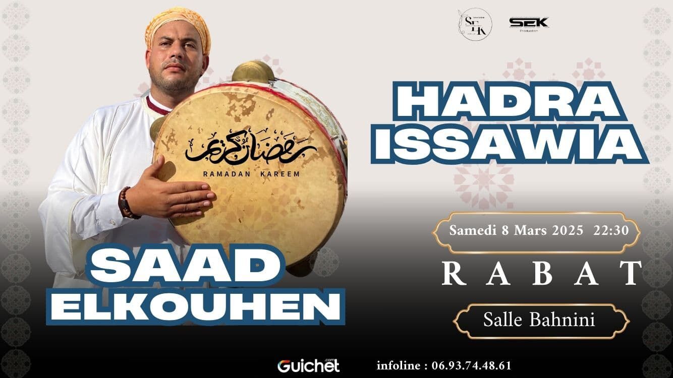 Hadra Issawia avec Saad El Kouhen à Rabat