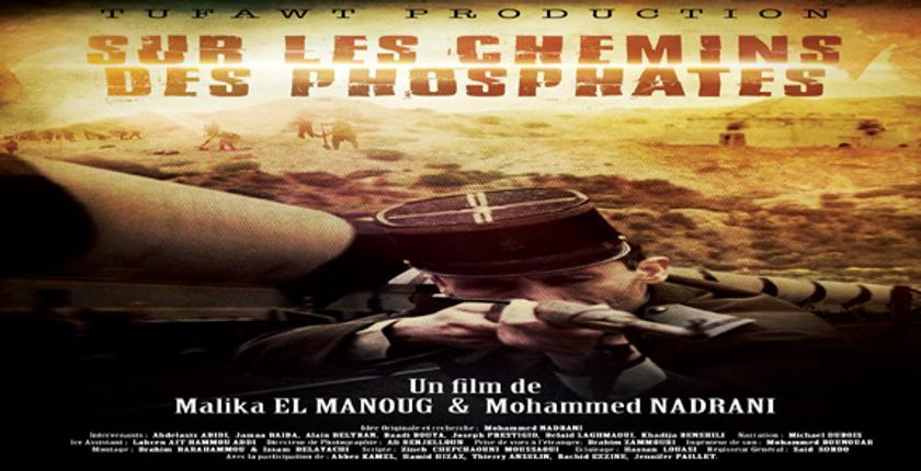سينما الفن السابع تعرض الفيلم الوثائقي "على خطى الفوسفاط"